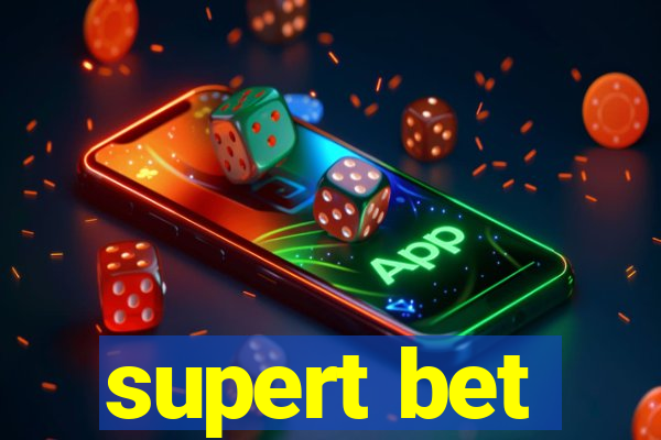 supert bet